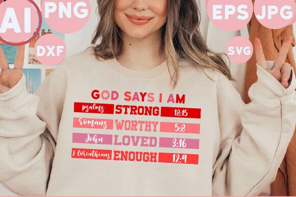 God Says You Are: Christian Easter Graphics & T-Shirt Designs