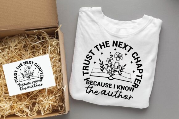 I TRUST the NEXT CHAPTER Christian Svg for Graphics and T-Shirt Designs