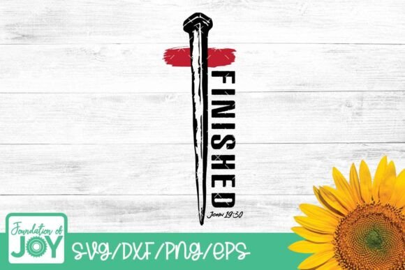 It is Finished SVG: Christian Graphics for T-Shirt Designs