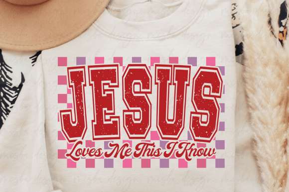 Jesus Loves Me SVG: Valentine Graphics for T-Shirt Designs