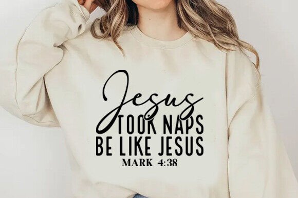 Jesus Took Naps: SVG Graphics for T-Shirt Designs